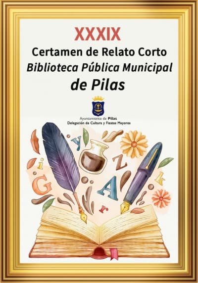 Pilas convoca el XXXIX Certamen de Relato Corto con un premio de 1.000 euros