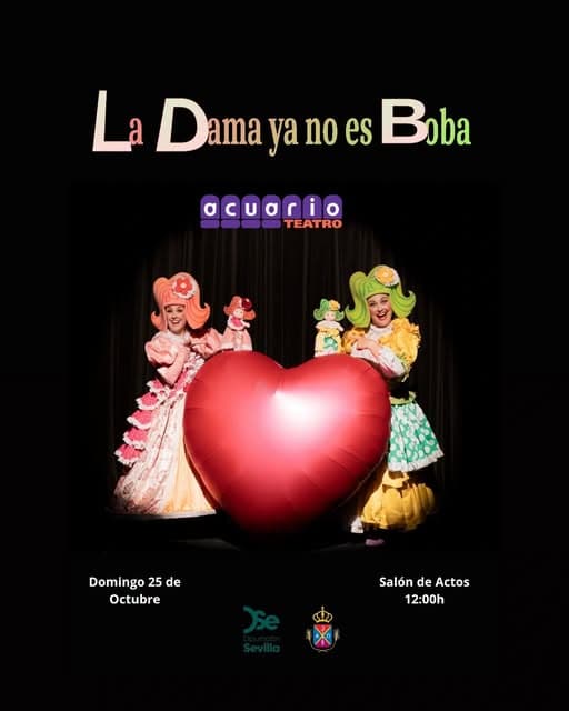 Teatro familiar 'La dama ya no es boba' en La Puebla del Río este 25 de octubre