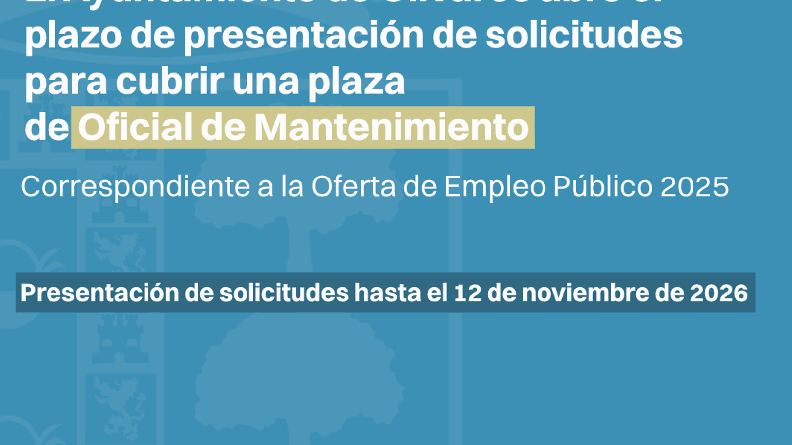 Olivares abre plazo para Oficial de Mantenimiento hasta 12 de noviembre