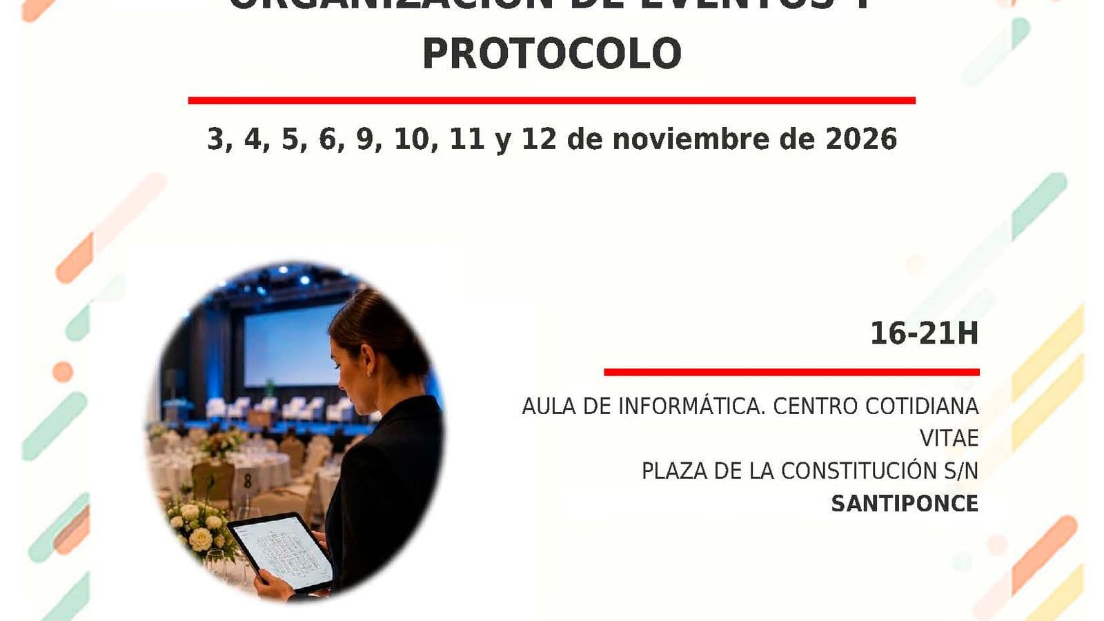 Santiponce ofrece curso de organización de eventos y protocolo en noviembre